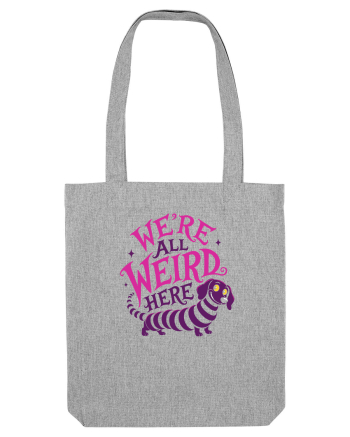 We’re All Weird Here – Cățel ciudat și adorabil Heather Grey