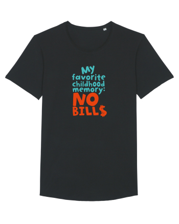 My favourite childhood memory: No Bills (color) Black