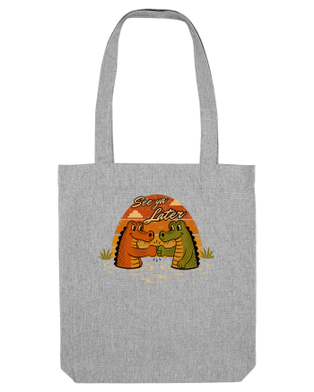 See Ya Later Alligator – Funny Crocodile Friendship Design Heather Grey