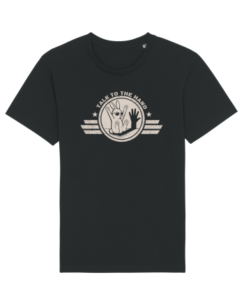 Talk To The Hand – Funny Bunny Design Black