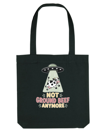 UFO si Vacile. Not Ground Beef Anymore UFO Cow Alien Abduction Funny Farm Black