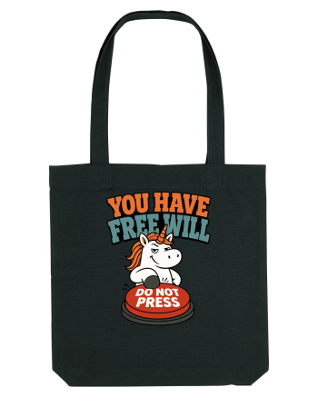 You Have Free Will Do Not Press Funny Unicorn Philosophy Humor Black