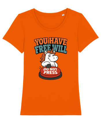 You Have Free Will Do Not Press Funny Unicorn Philosophy Humor Bright Orange