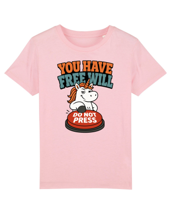 You Have Free Will Do Not Press Funny Unicorn Philosophy Humor Cotton Pink