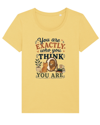 Esti exact cine crezi ca esti, cu pisici, motivational Jojoba