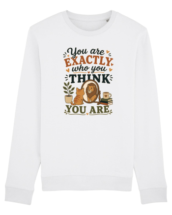 Esti exact cine crezi ca esti, cu pisici, motivational White