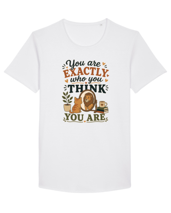 Esti exact cine crezi ca esti, cu pisici, motivational White