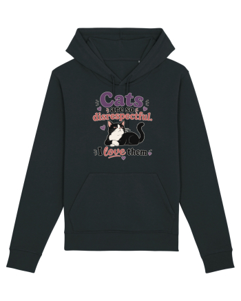 Funny Cat Lover Quote Disrespectful Cat Humor Sarcastic Feline Owner Black