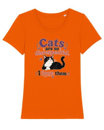 Funny Cat Lover Quote Disrespectful Cat Humor Sarcastic Feline Owner Bright Orange