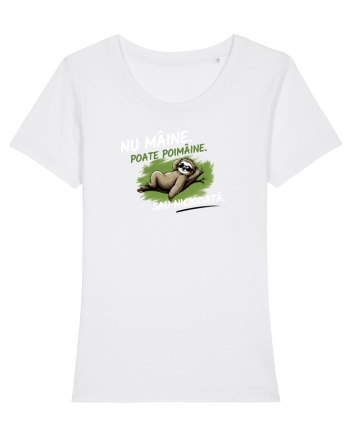 Nu mâine. Poate poimâine. Sau niciodată  White