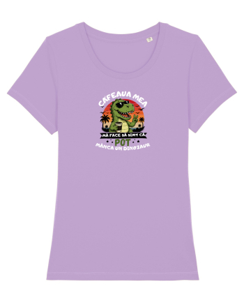 Pot mânca un dinozaur  Lavender Dawn