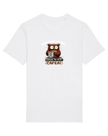 Cafea acum...lumea mai târziu  White