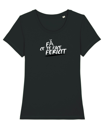 Fă ce te face fericit  Black