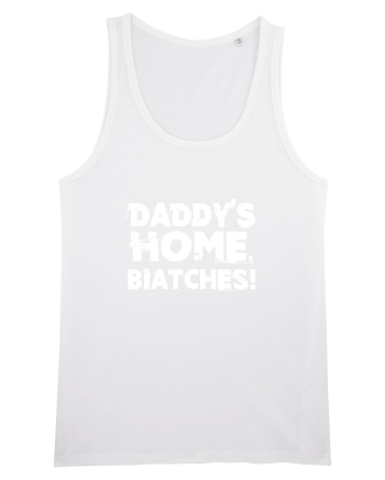 Daddy's Home, Biatches! White