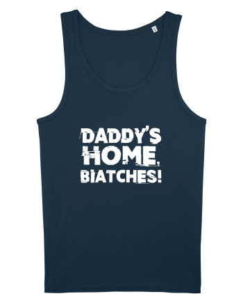Daddy's Home, Biatches! Navy