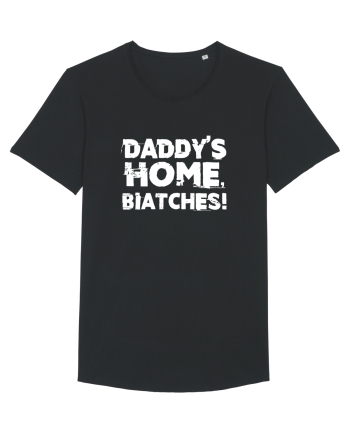 Daddy's Home, Biatches! Black