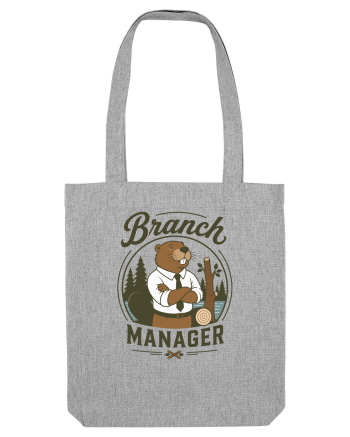 Branch Manager Beaver Office Work Corporate Manager Humor Heather Grey