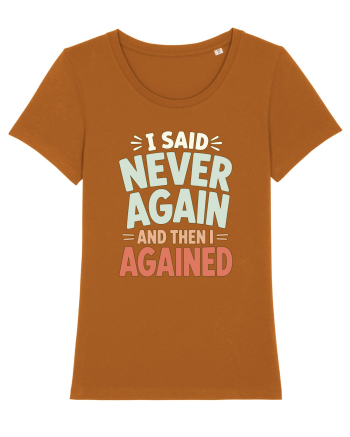 Bad Decisions Repeating Mistakes Regret Relatable Humor Roasted Orange