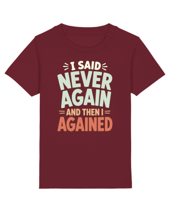 Bad Decisions Repeating Mistakes Regret Relatable Humor Burgundy