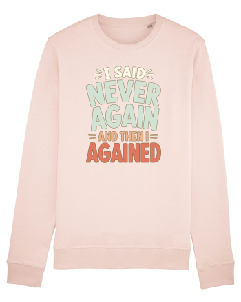 Bad Decisions Repeating Mistakes Regret Relatable Humor Candy Pink