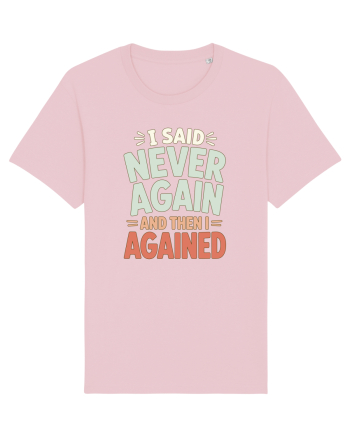 Bad Decisions Repeating Mistakes Regret Relatable Humor Cotton Pink