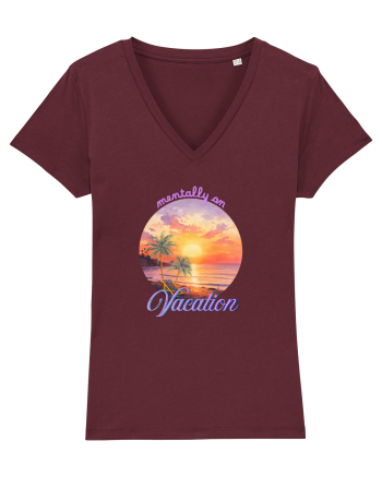 Mentally on vacation Burgundy