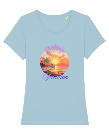 Mentally on vacation Sky Blue