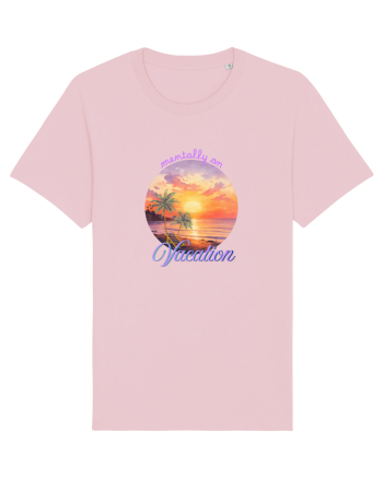Mentally on vacation Cotton Pink