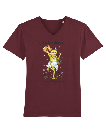 Life is too short to not dilly-dally Burgundy