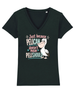 Funny Pelican Pun for Bird Fans Birdwatchers Pelishould Tricou mânecă scurtă guler V Damă Evoker