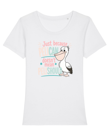 Funny Pelican Pun for Bird Fans Birdwatchers Pelishould White