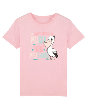Funny Pelican Pun for Bird Fans Birdwatchers Pelishould Cotton Pink