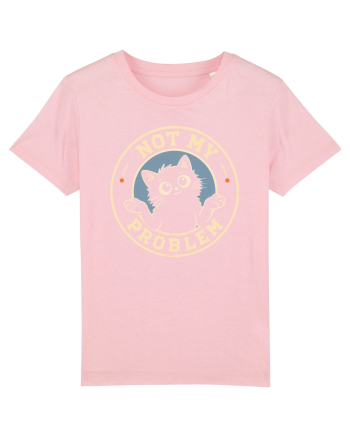 Not My Problem – Pisică Nepăsătoare Cotton Pink