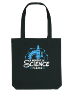 A Moment of Science, Please – Știință și Experimente Sacoșă textilă