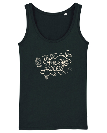 Trust the Mess – Trust the Process Black