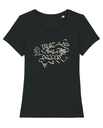 Trust the Mess – Trust the Process Black