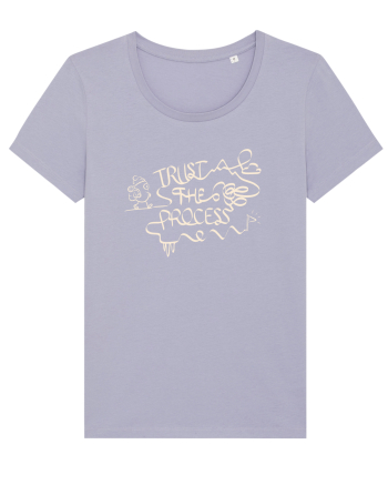 Trust the Mess – Trust the Process Lavender