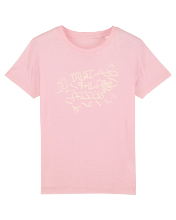 Trust the Mess – Trust the Process Cotton Pink
