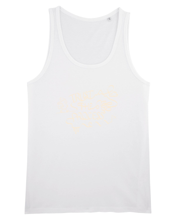 Trust the Mess – Trust the Process White