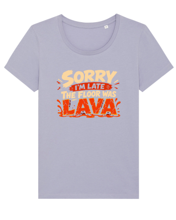 Sorry I’m Late Lavender