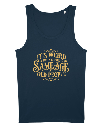 Same Age as Old People Navy