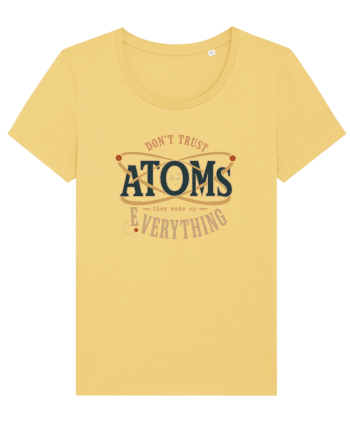 Don’t Trust Atoms – They Make Up Everything Jojoba