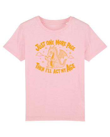 Just One More Page – Then I’ll Act My Age Cotton Pink