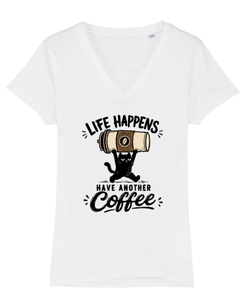 Life Happens – Have Another Coffee White