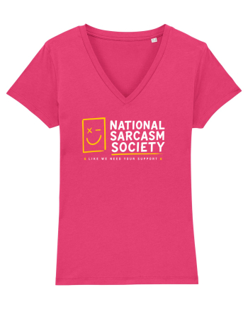 National Sarcasm Society – Like We Need Your Support Raspberry