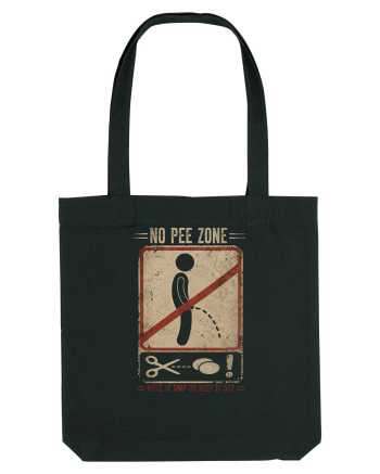No Pee Zone | Make It Snip or Keep It Dry Sacoșă textilă