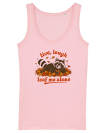 Live Laugh Leaf Me Alone Maiou Damă Dreamer