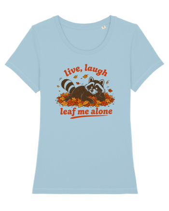 Live Laugh Leaf Me Alone Sky Blue