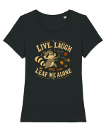 Live, Laugh, Leaf Me Alone Tricou mânecă scurtă guler larg fitted Damă Expresser
