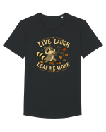 Live, Laugh, Leaf Me Alone Tricou mânecă scurtă guler larg Bărbat Skater
